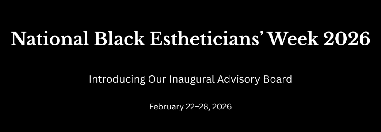 graphicNational Black Estheticians’ Week 2026
